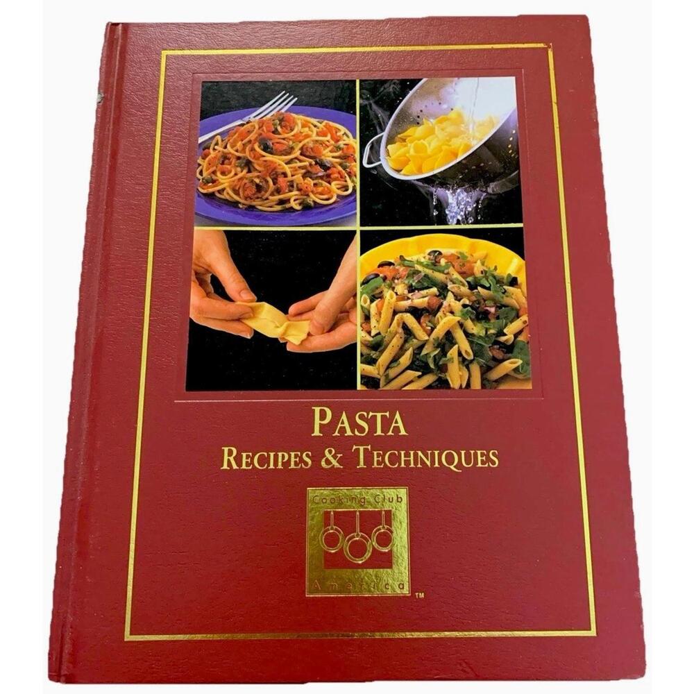 Cooking Club of America, Pasta Recipes & Techniques, 1999,  Julia della Croce
